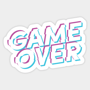 The Game is Over Sticker